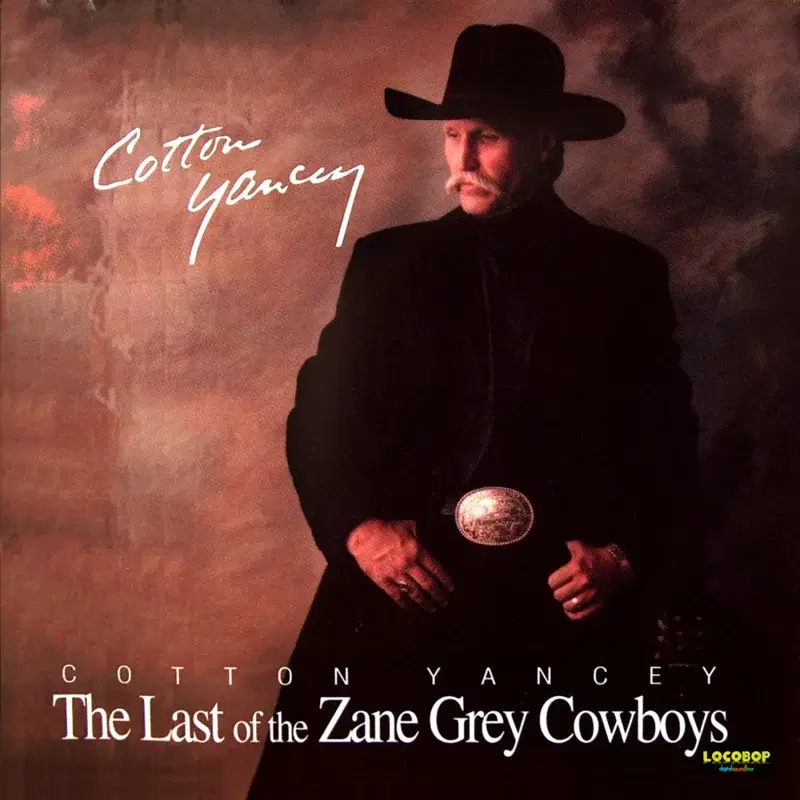 The Last Of The Zane Grey Cowboys