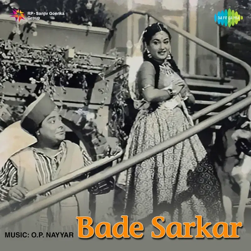 Bade Sarkar (Original Motion Picture Soundtrack)