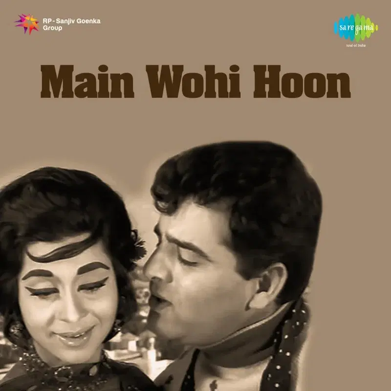 Main Wohi Hoon (Original Motion Picture Soundtrack)