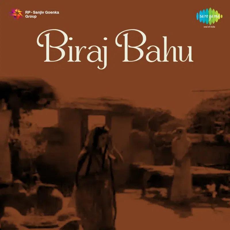 Biraj Bahu (Original Motion Picture Soundtrack)