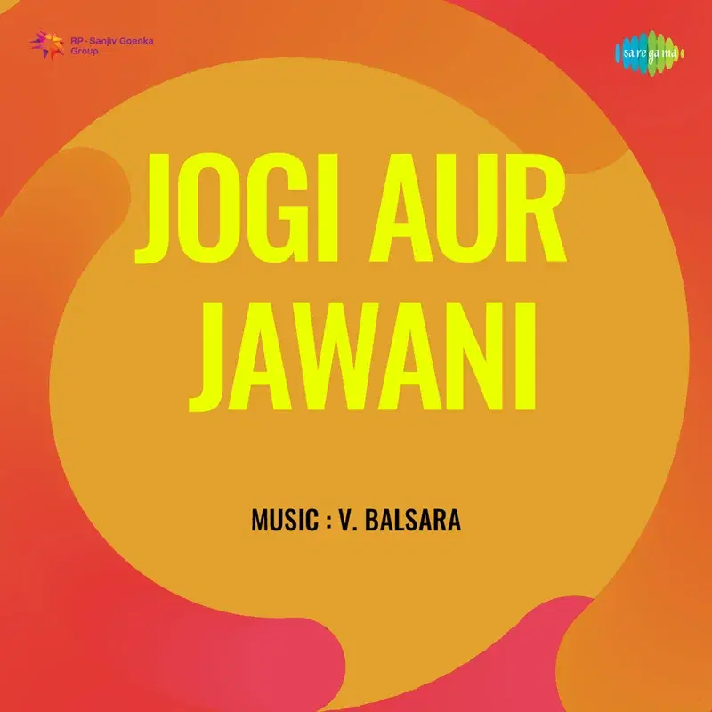 Jogi Aur Jawani (Original Motion Picture Soundtrack)