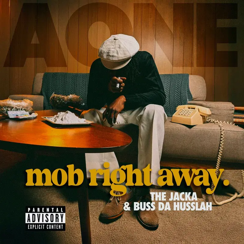 Mob Right Away