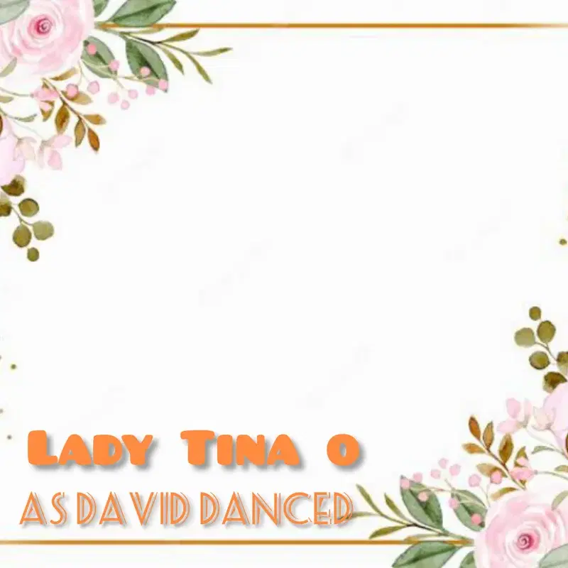 As david danced