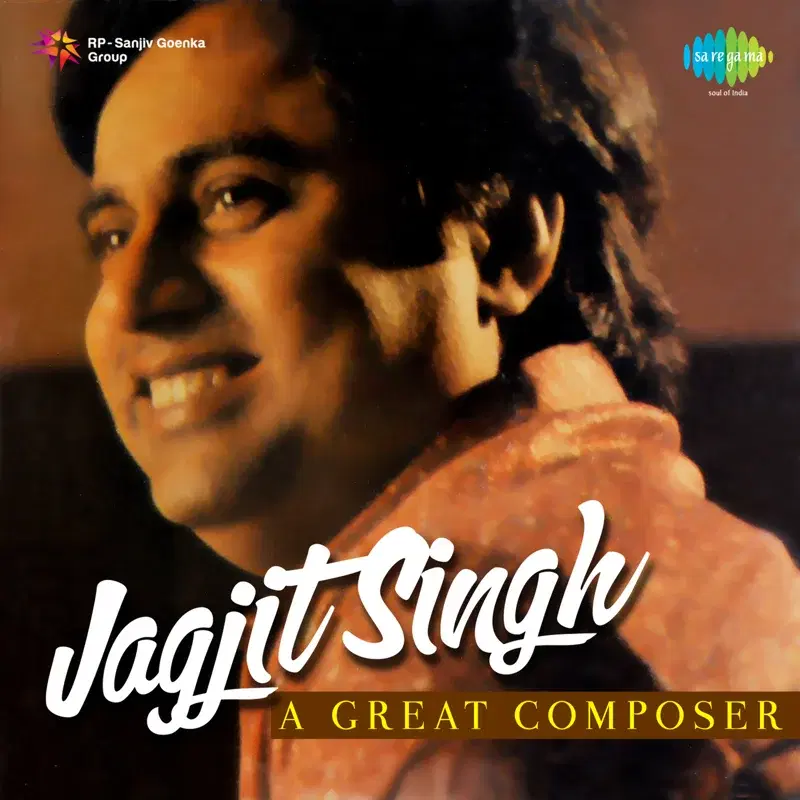 Jagjit Singh - A Great Composer