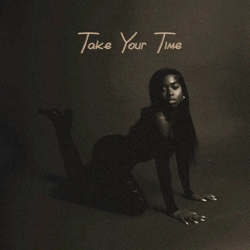 Take Your Time