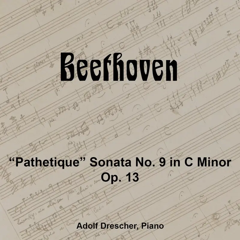Beethoven "Pathetique" Sonata No. 8 in C Minor, Op. 13