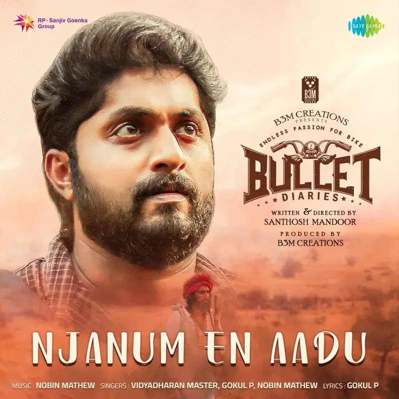 Njanum En Aadu (From "Bullet Diaries") - Single