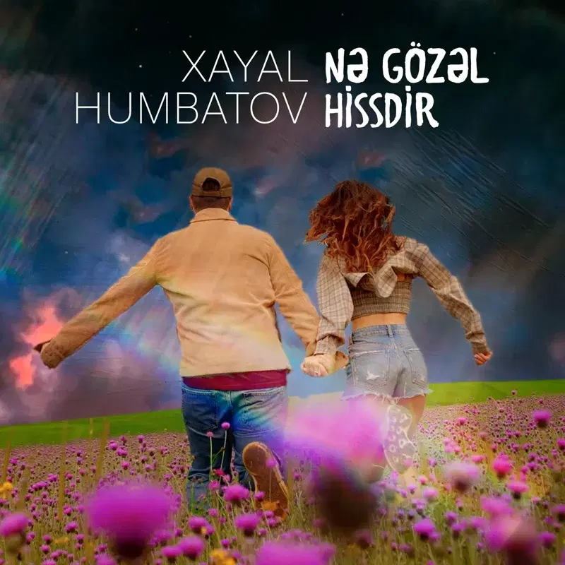 Nə Gözəl Hissdir