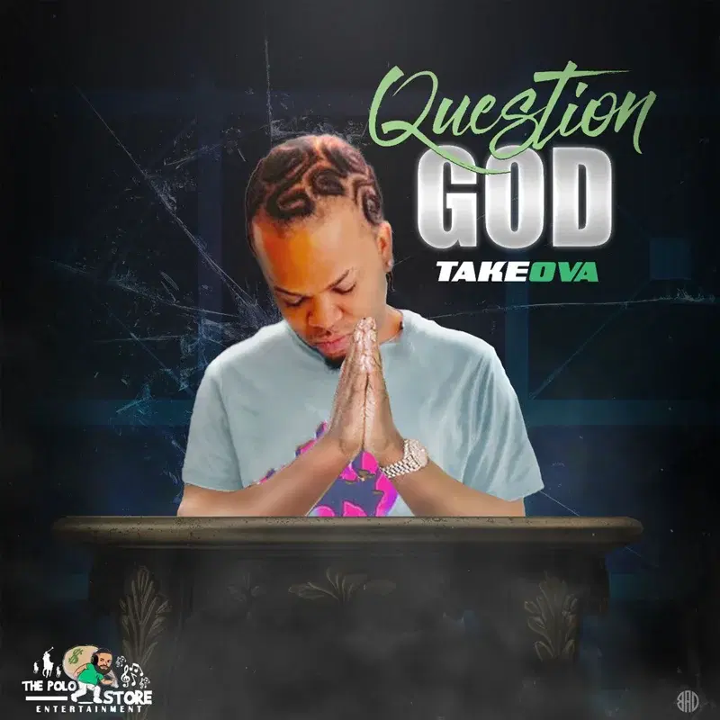 Question God