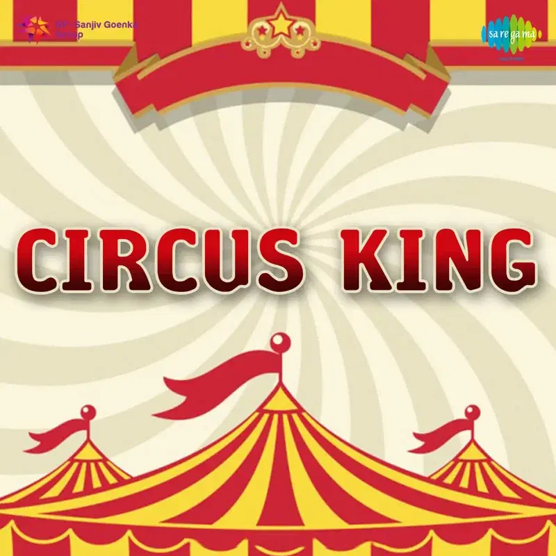 Circus King (Original Motion Picture Soundtrack)