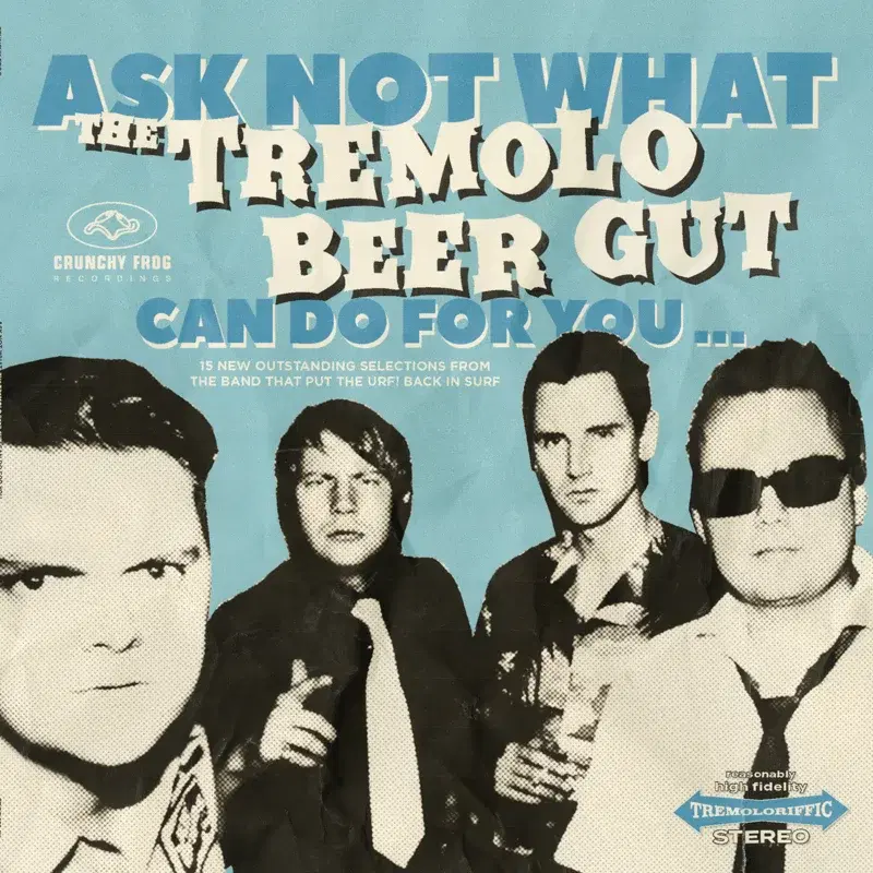 Ask Not What The Tremolo Beer Gut Can Do for You …