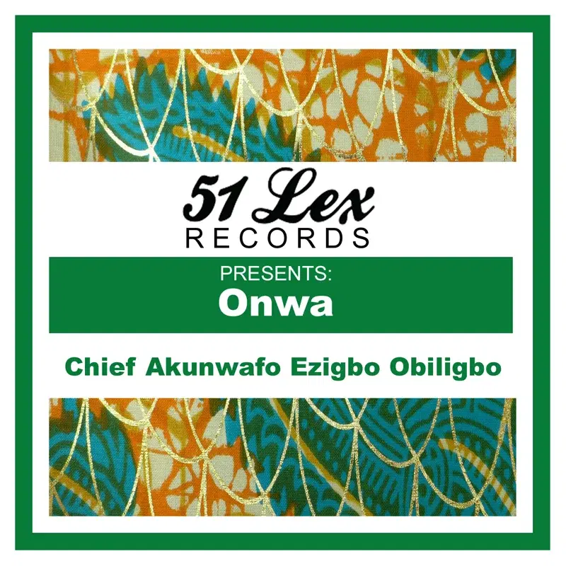 51 Lex Presents Onwa