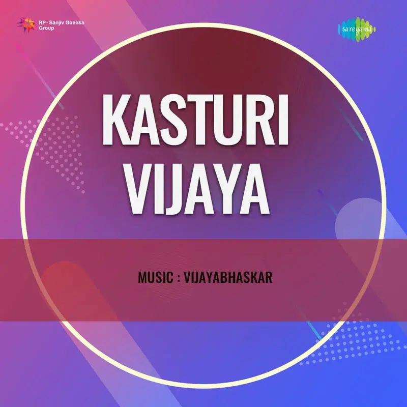 Kasturi Vijaya (Original Motion Picture Soundtrack)