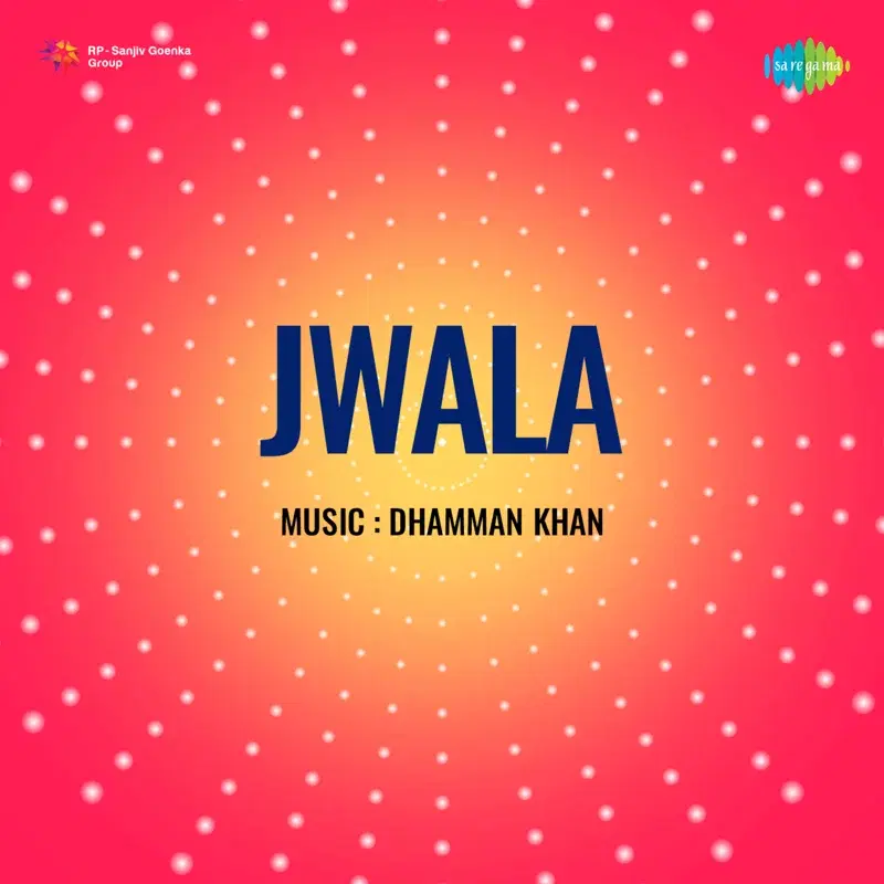 Jwala (Original Motion Picture Soundtrack)