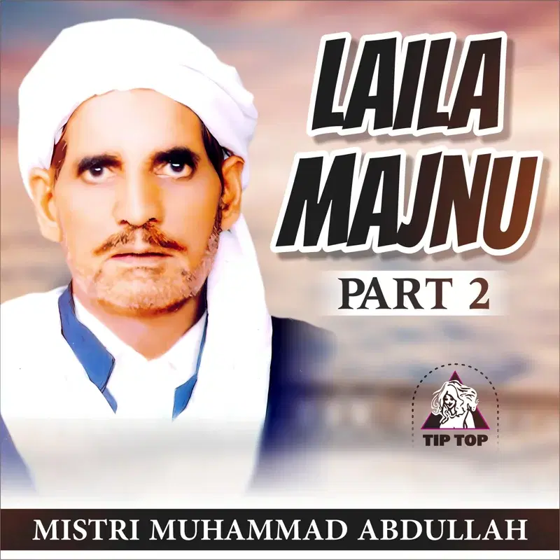 Laila Majnu, Pt. 2