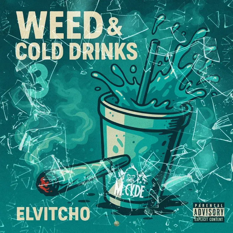 Weed & Cold Drinks 3