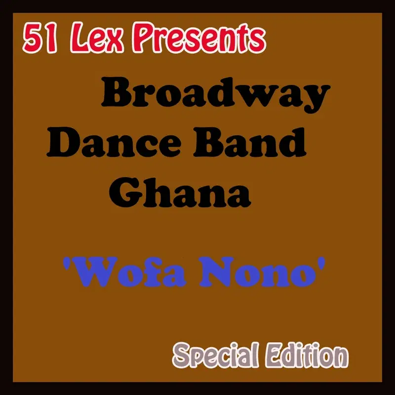 51 Lex Presents: Wofa Nono