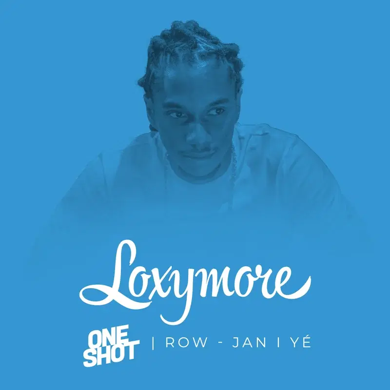 Jan I Yé - Loxymore One Shot
