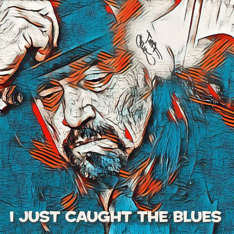 I Just Caught the Blues