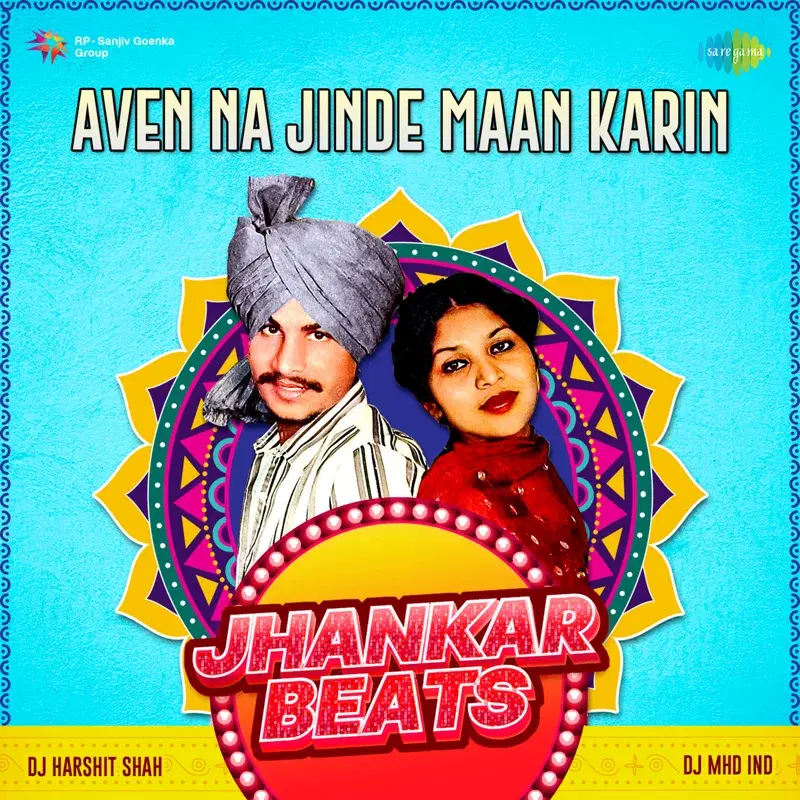 Aven Na Jinde Maan Karin