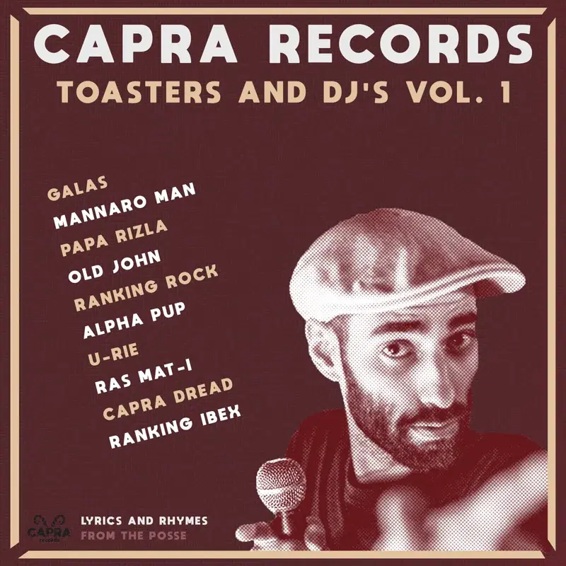 Capra Records Toaster and Dj's Vol. 1