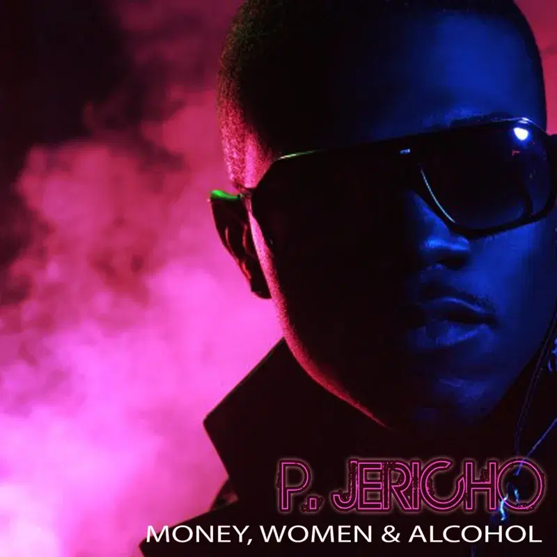 Money, Women & Alcohol