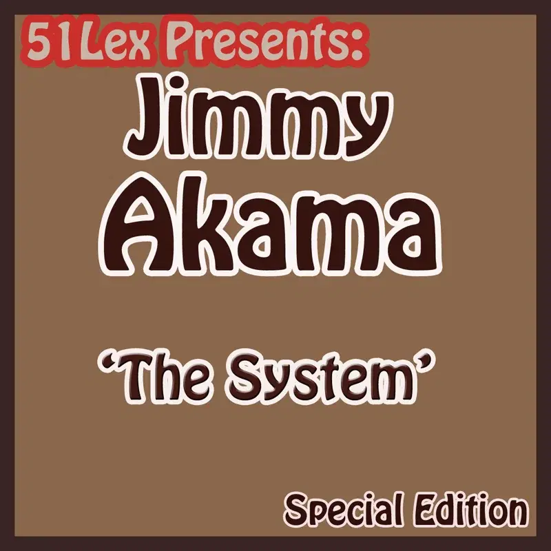 51 Lex Presents The System