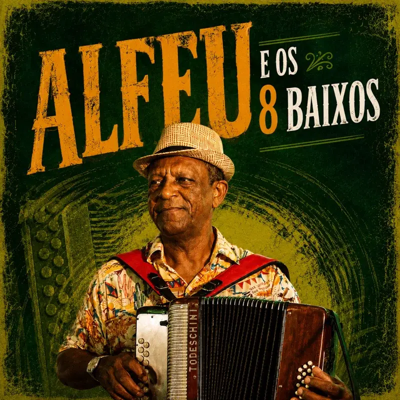 ALFEU E OS 8 BAIXOS