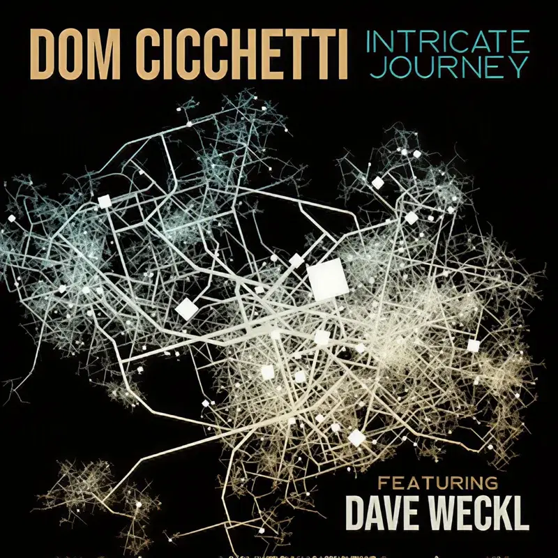 Intricate Journey (feat. Dave Weckl)