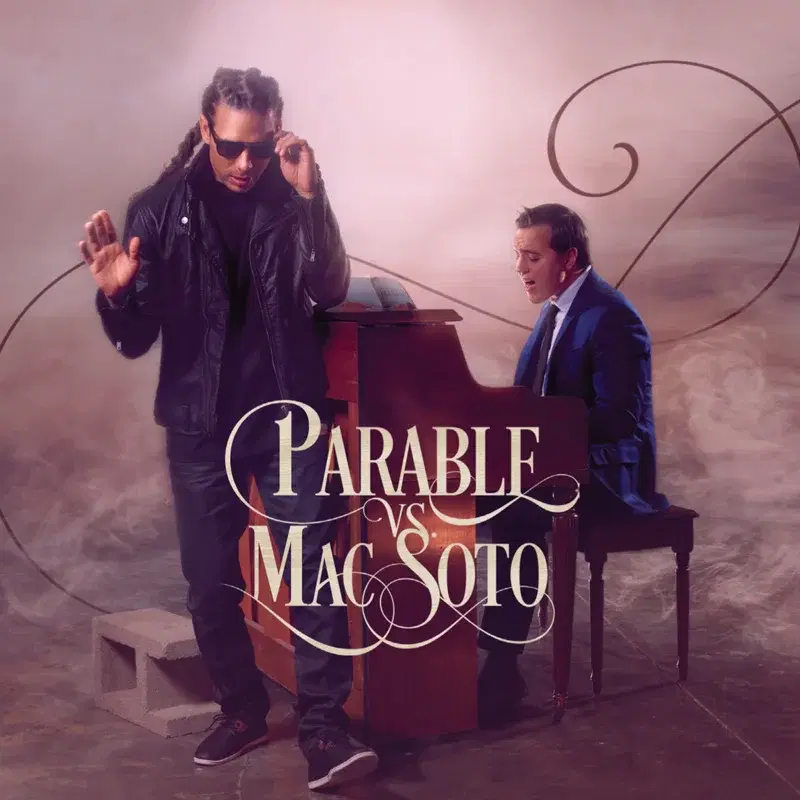 Parable vs. Mac Soto