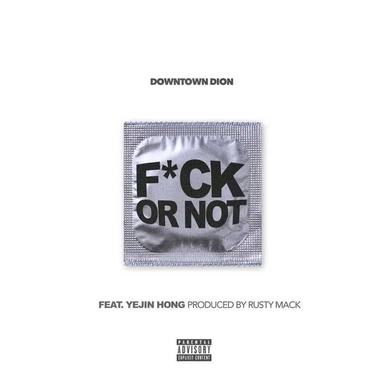 Fuck or Not (feat. Yejin Hong)