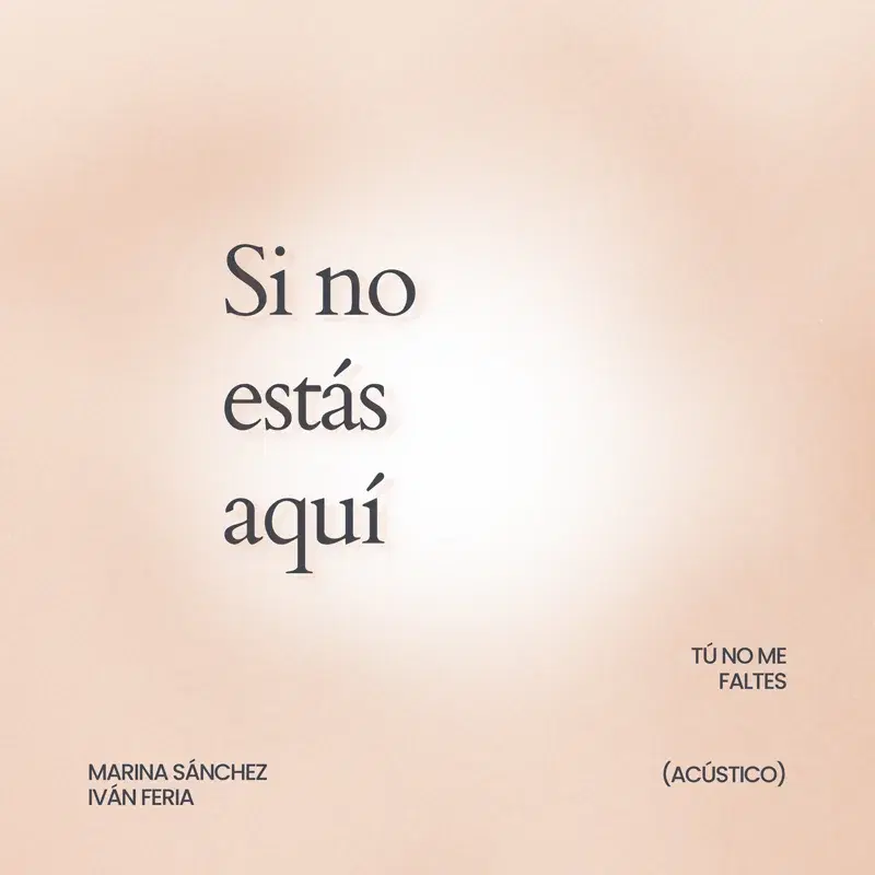 Si no estás aquí