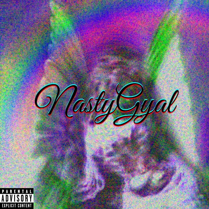 Nasty Gyal