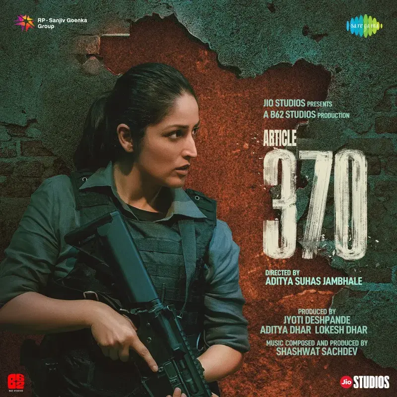 Article 370 (Original Motion Picture Soundtrack)