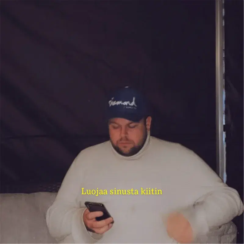 Luojaa sinusta kiitin