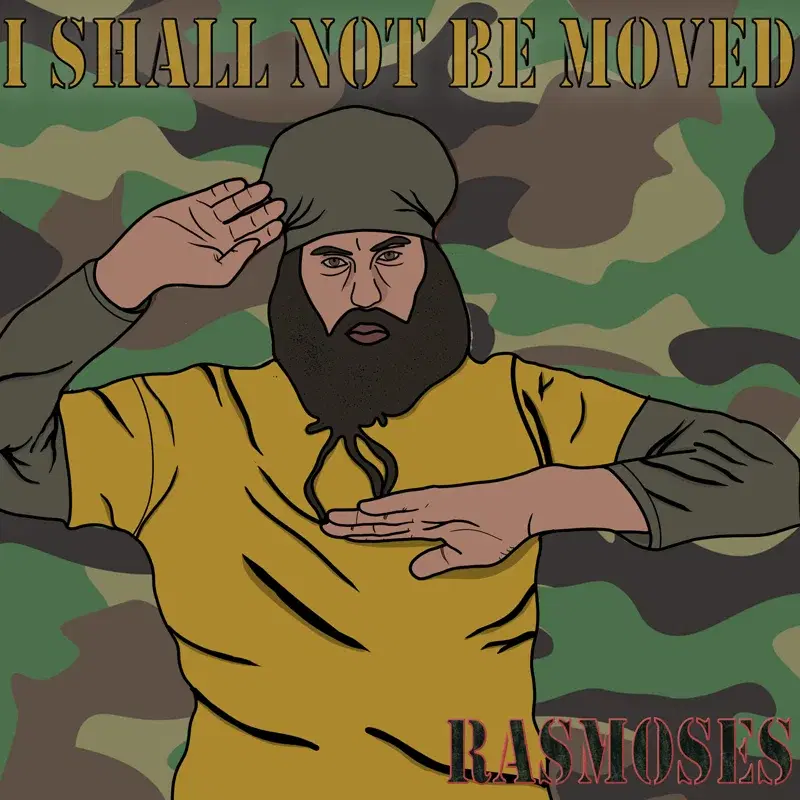 I Shall Not Be Moved