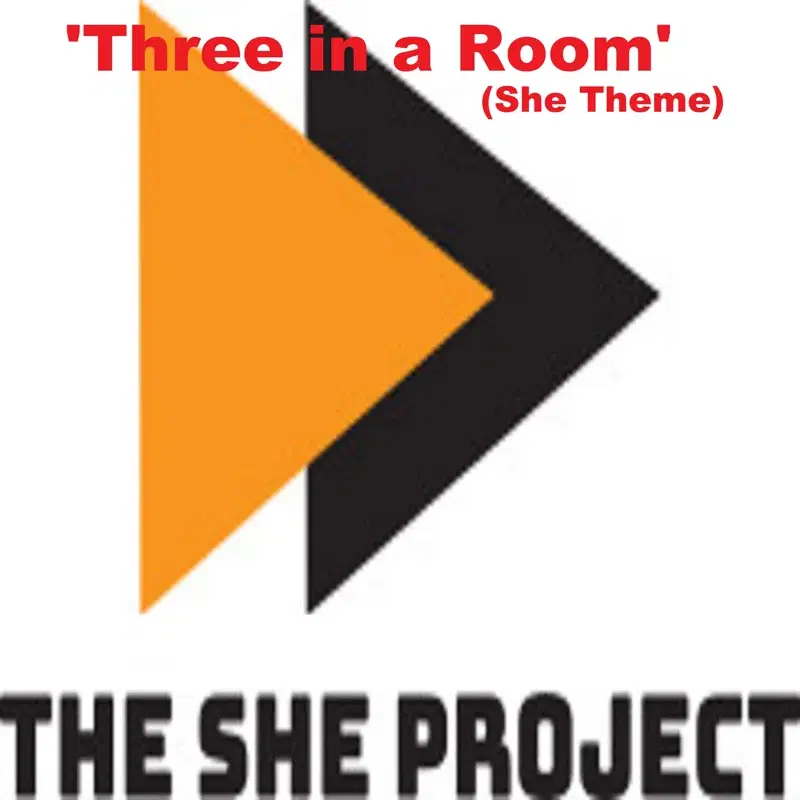 Three in a Room (She Theme)