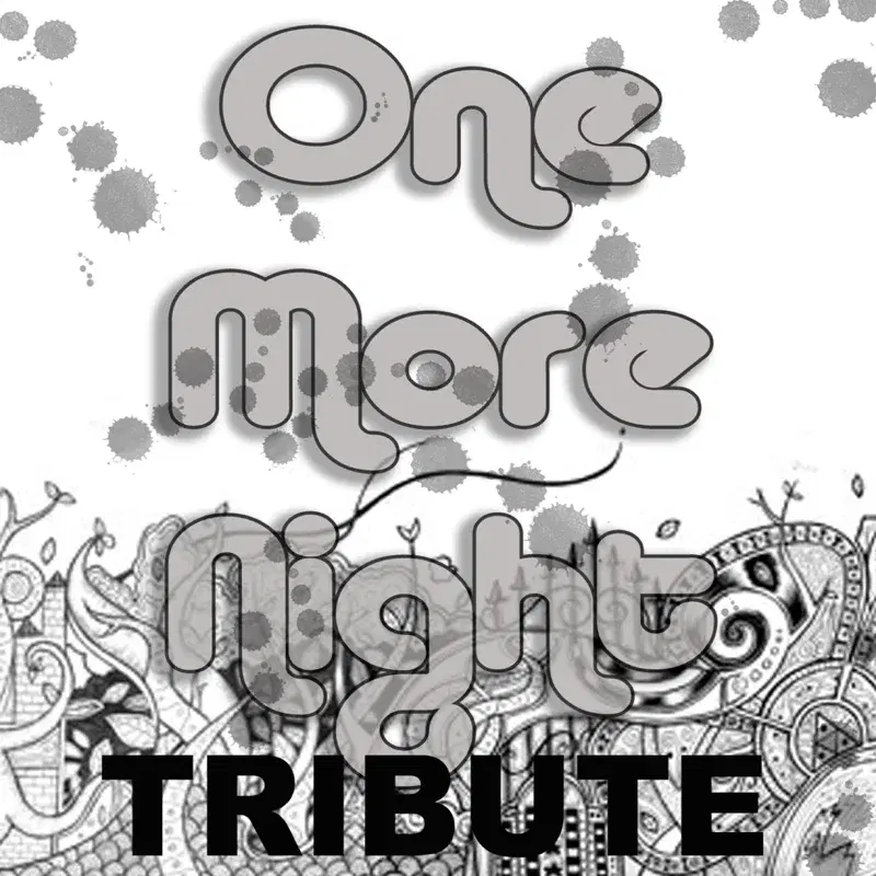 One More Night (Tribute to Maroon 5)