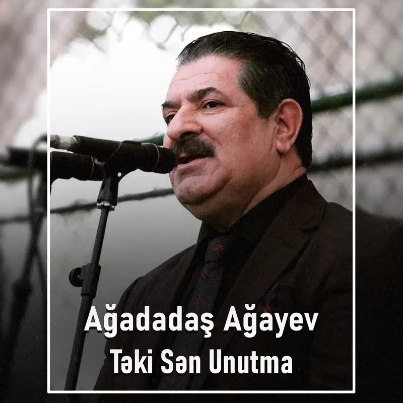 Təki Sən Unutma