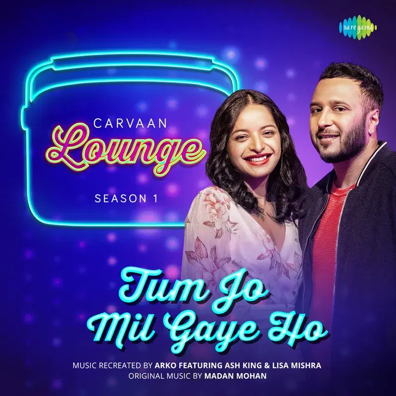 Tum Jo Mil Gaye Ho (From "Carvaan Lounge - Season 1") - Single