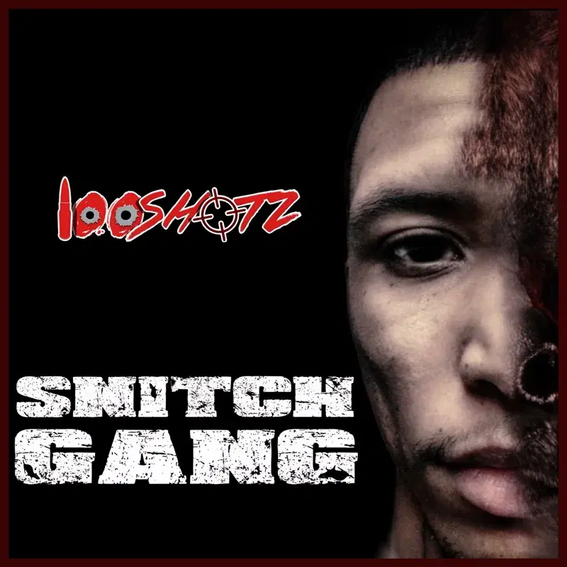 Snitch Gang