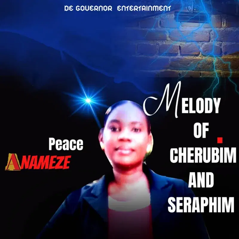 Melody of Cherubim and Seraphim