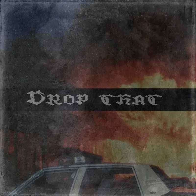 Drop That