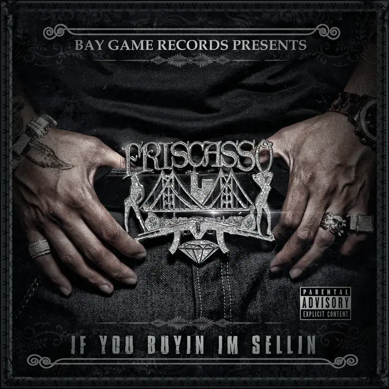 If You Buyin Im Sellin