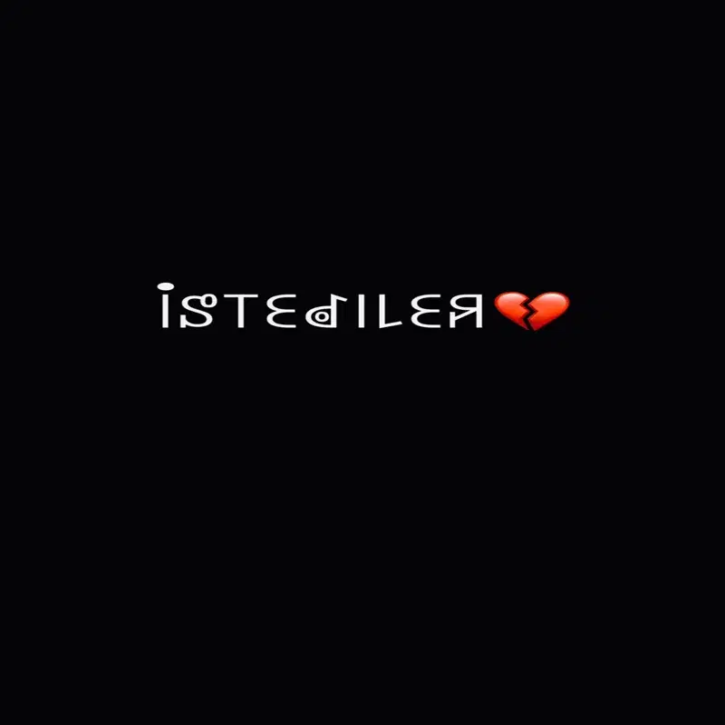 İstediler