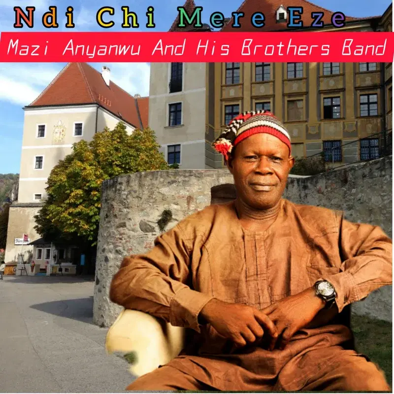 Ndi Chi Mere Eze