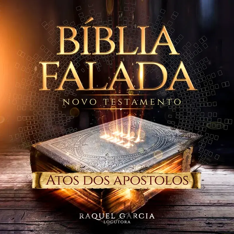 Bíblia Falada (Novo Testamento) - Atos