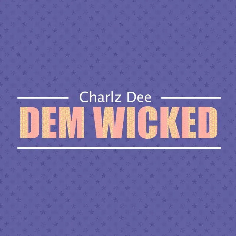 Dem Wicked