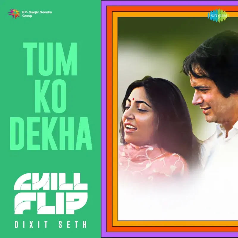 Tum Ko Dekha