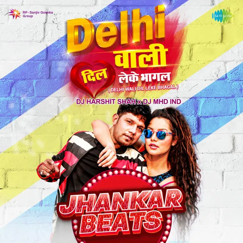 Delhi Wali Dil Leke Bhagal